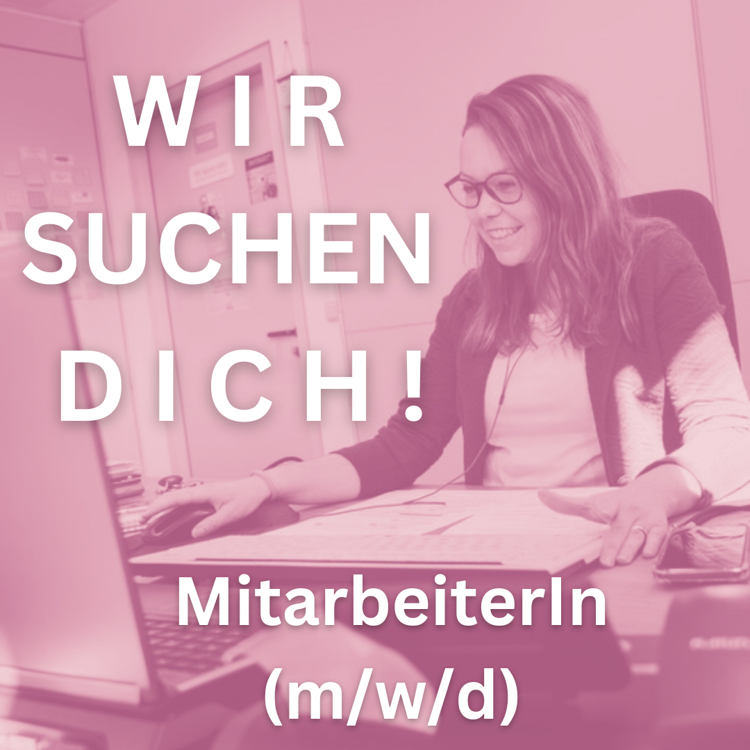 Mitarbeiter:In gesucht!